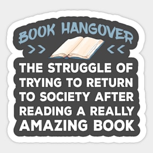 Book Hangover Funny Book Lovers T Shirt Sticker